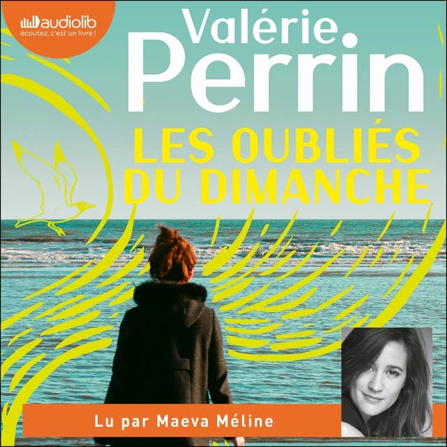 Les Oubliés du dimanche by Valérie Perrin