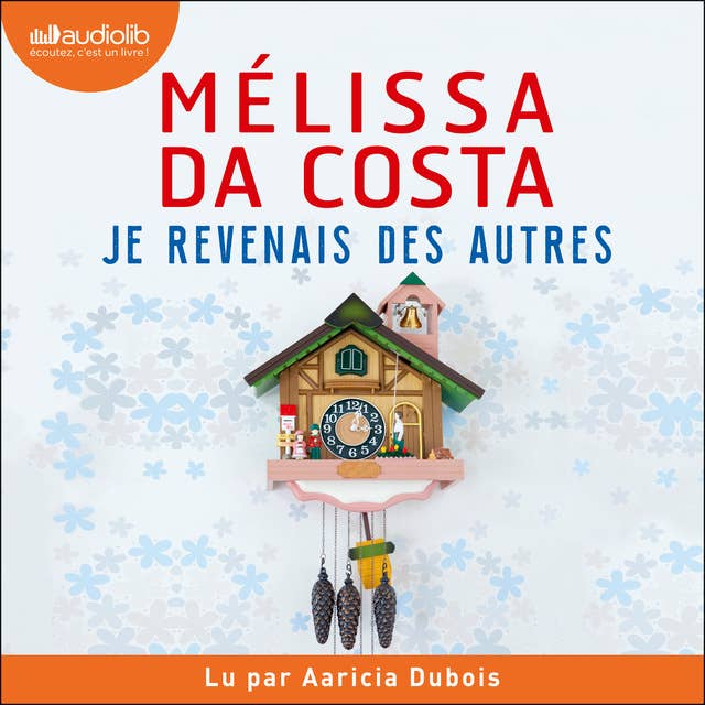 Je revenais des autres by Mélissa Da Costa