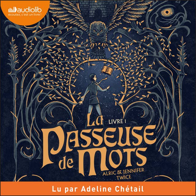 La Passeuse de mots: La Passeuse de mots, tome 1