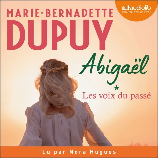 Au-delà du temps (Le Mystère Soline, Tome 1), Marie-Bernadette