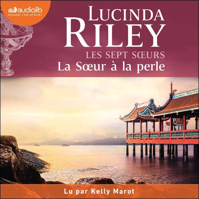 La Soeur à la perle - Les Sept Soeurs, tome 4 by Lucinda Riley