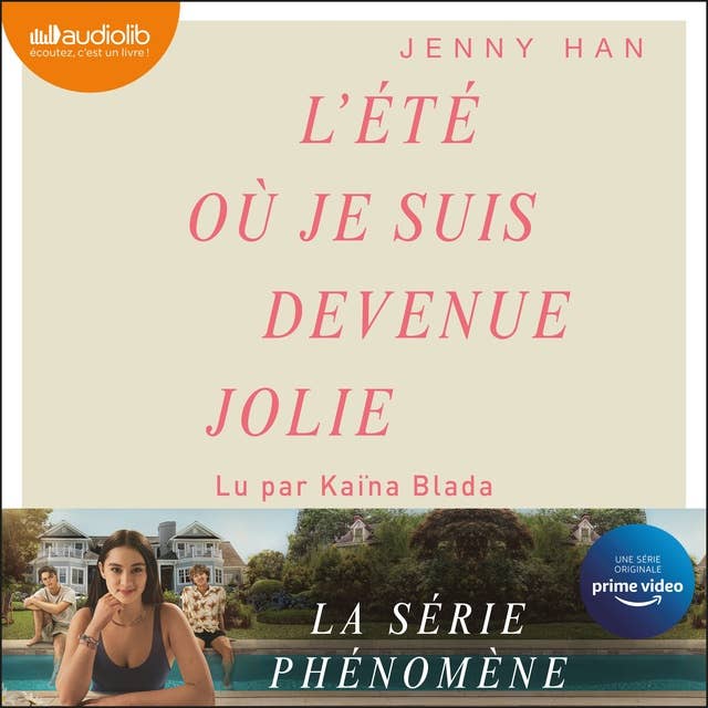 L'été où je suis devenue jolie: L'été où je suis devenue jolie, tome 1 