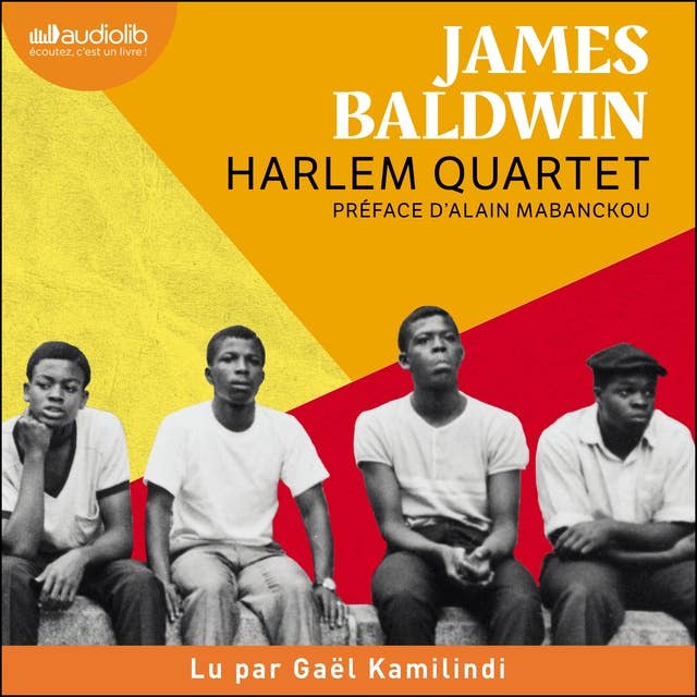 Harlem Quartet: Préface d'Alain Mabanckou 