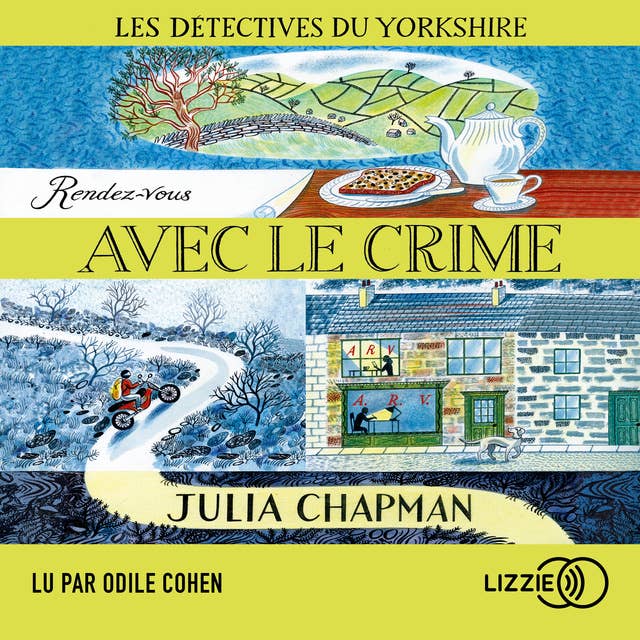 Rendez-vous avec le crime - Les détectives du Yorkshire - Tome 1