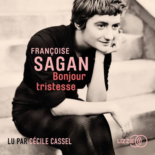 Bonjour tristesse by Françoise Sagan