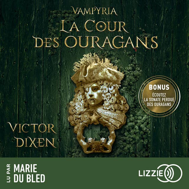 Vampyria - Livre 3 La Cour des Ouragans by Victor Dixen