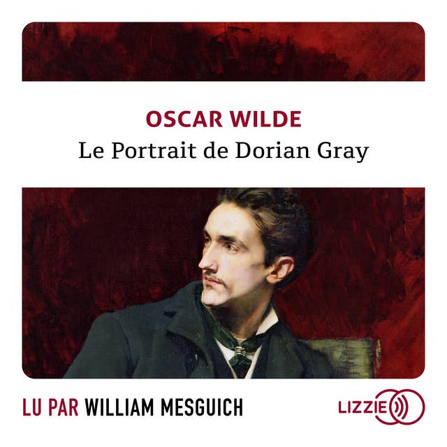 Le Portrait de Dorian Gray by Oscar Wilde