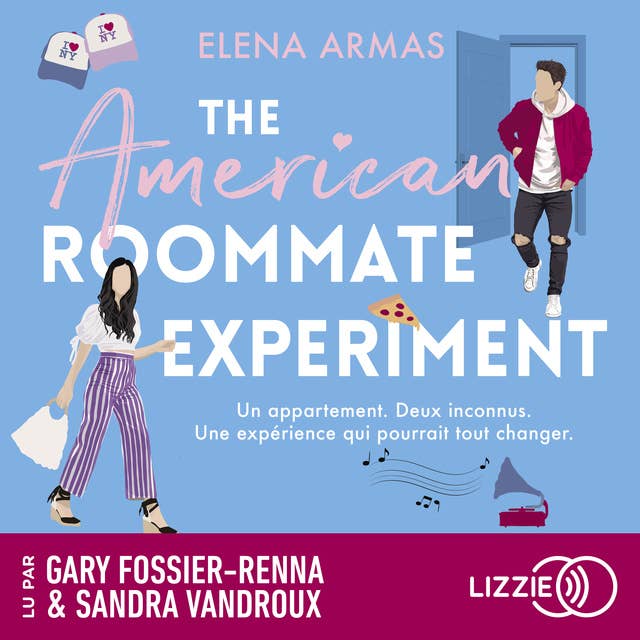 The American Roommate Experiment (version française)