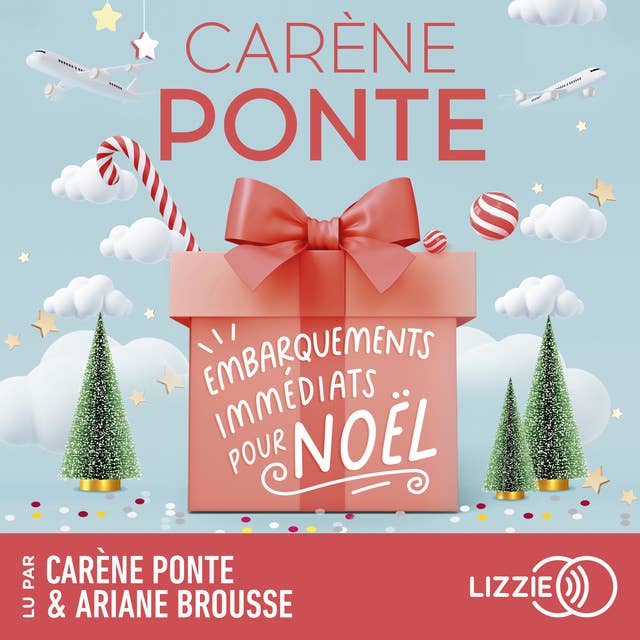 Embarquements immédiats pour Noël by Carène Ponte
