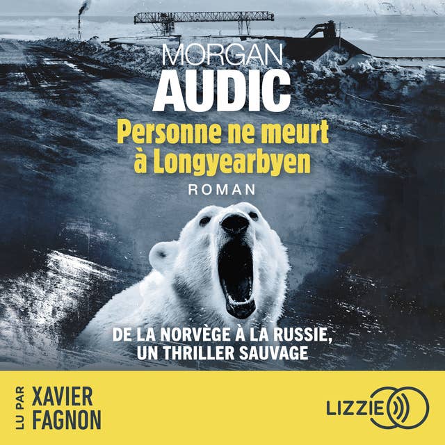 Personne ne meurt à Longyearbyen 