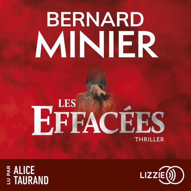 Les Effacées : Lucia - Tome 2 by Bernard Minier