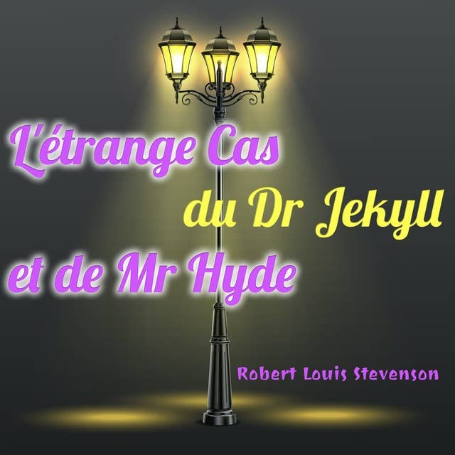 Cover for étrange Cas du Dr Jekyll et de Mr Hyde, L’