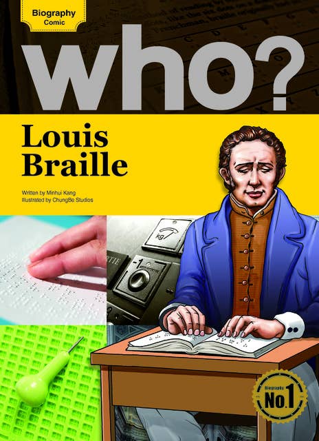who? Louis Braille