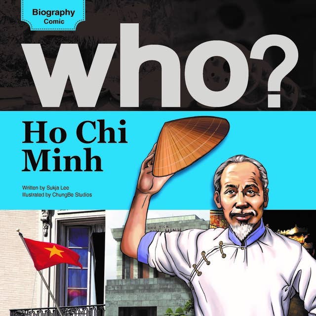 who? Ho Chi Minh
