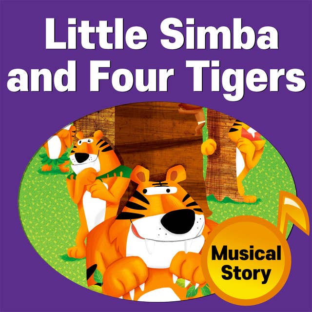 Little Simba and Four Tigers