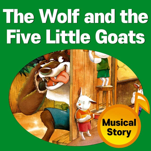 The Wolf and the Five Little Goats