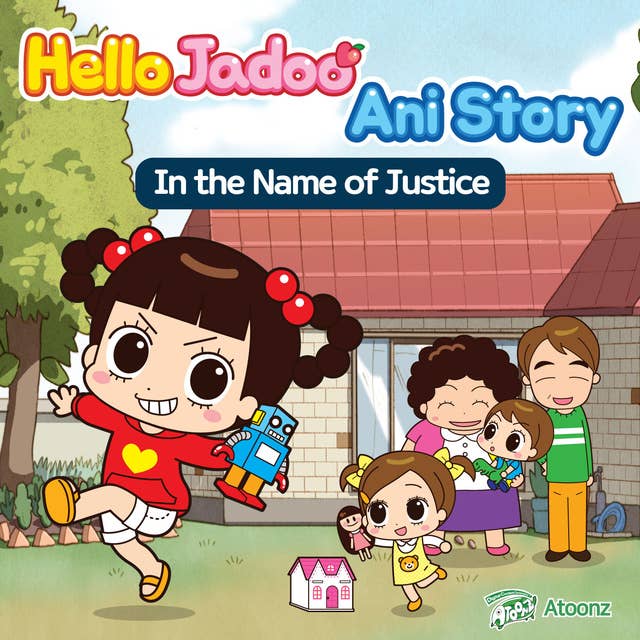 Hello Jadoo Ani Story: In the Name of Justice