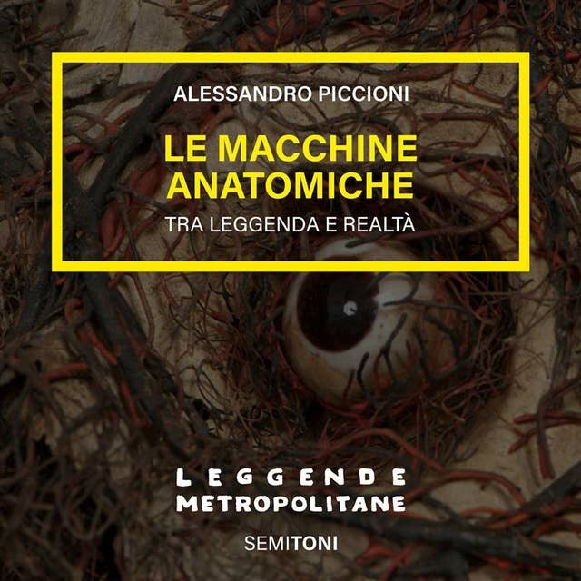 Cover for Le macchine anatomiche del Principe di Sansevero