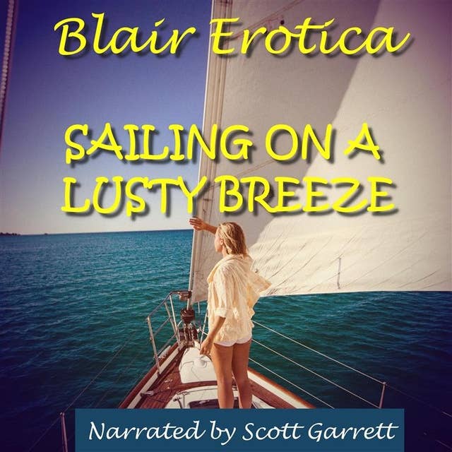 Sailing On A Lusty Tide: Audiobook 1 of "Fantasy Charters"