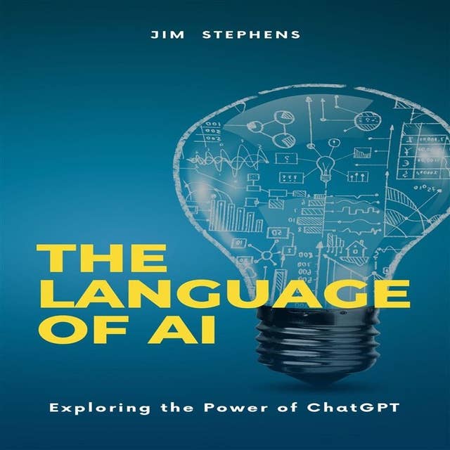 The Language of AI: Exploring the Power of ChatGPT 