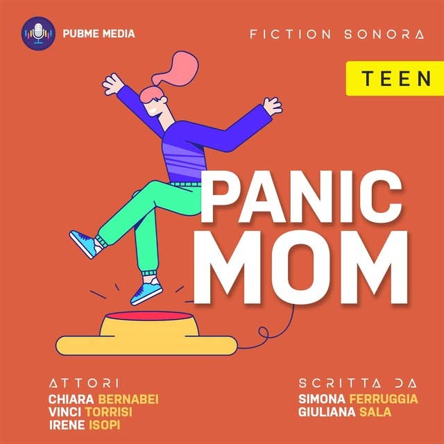 Panic Mom – Stagione 1