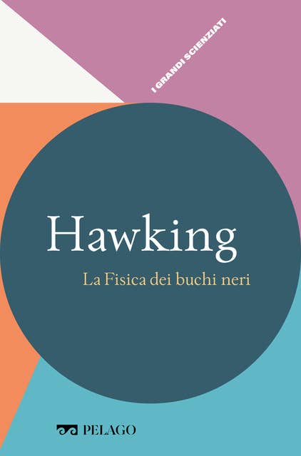 Hawking - La Fisica dei buchi neri