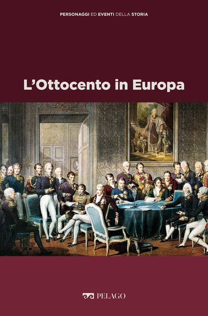 L’Ottocento in Europa