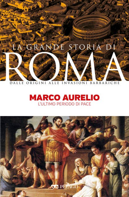Marco Aurelio: L’ultimo periodo di pace