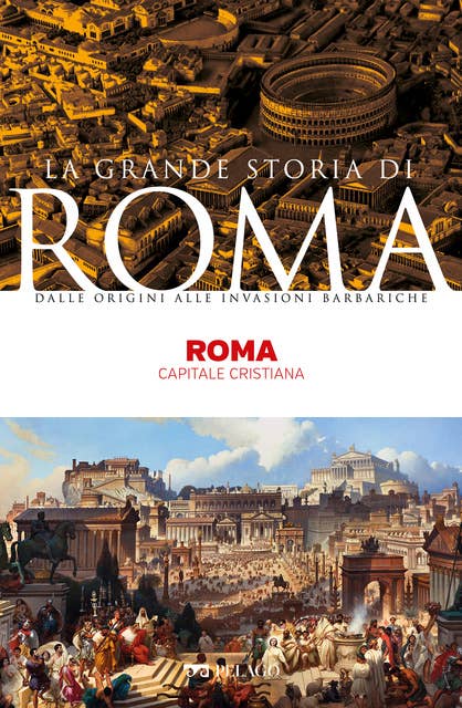Roma: Capitale cristiana