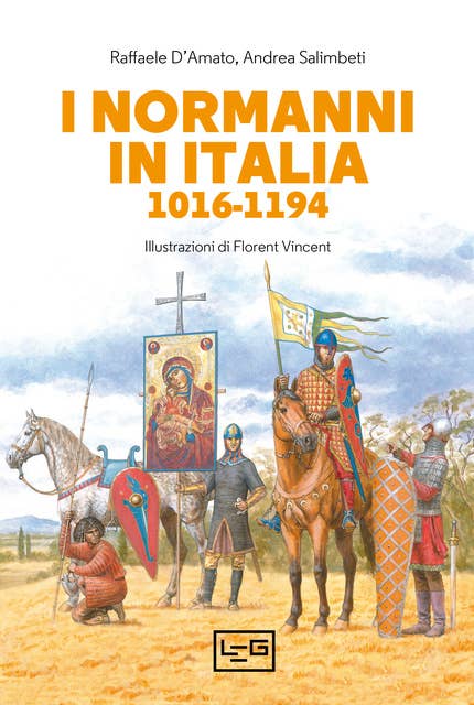 I normanni in Italia: 1016-1194