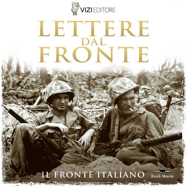 Lettere dal Fronte: Il fronte italiano