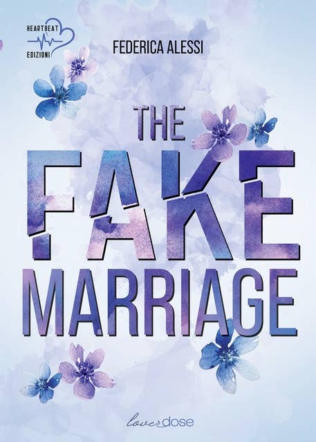 The fake marriage 