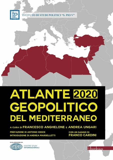 Atlante Geopolitico del Mediterraneo 2020