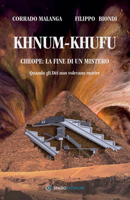 Khnum-Khufu: Quando gli dèi non volevano morire