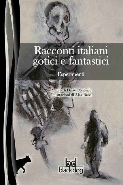 Racconti italiani gotici e fantastici. Esperimenti