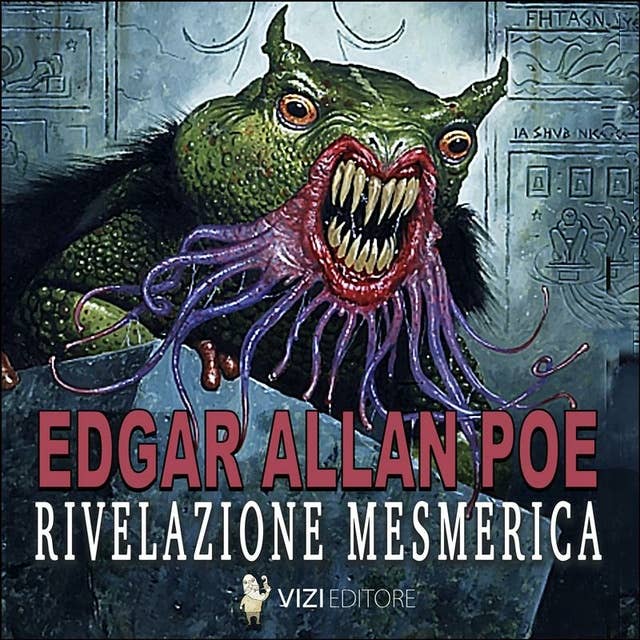 Rivelazione Mesmerica: Edgar Allan Poe
