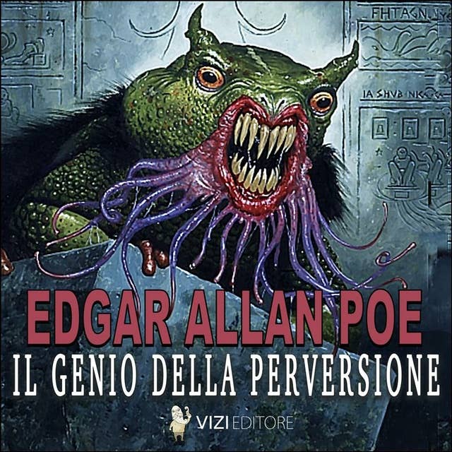 Il genio della perversione: Edgar Allan Poe