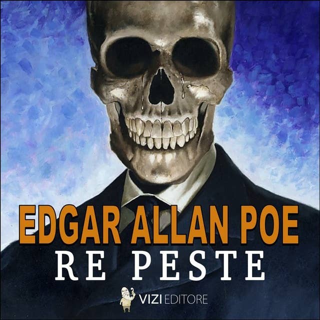 Re peste: Edgar Allan Poe