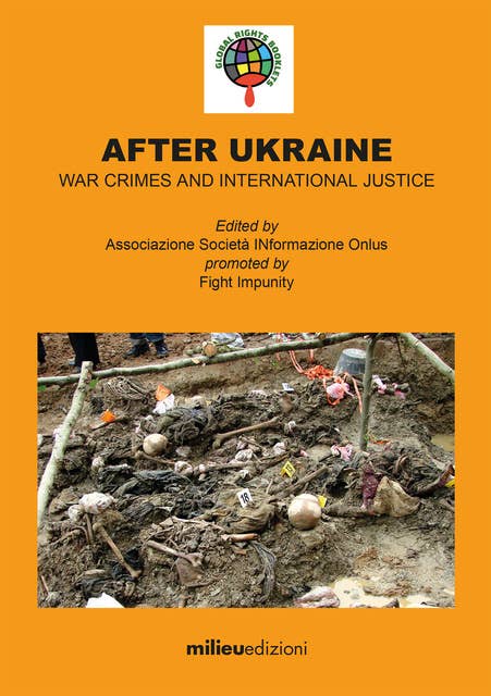 After Ukraine: War crimes and international justice