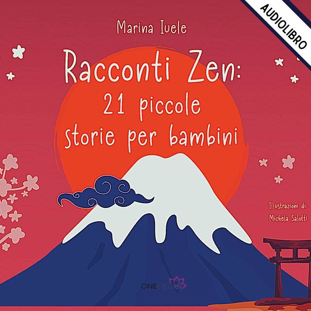 Racconti Zen: 21 piccole storie per bambini