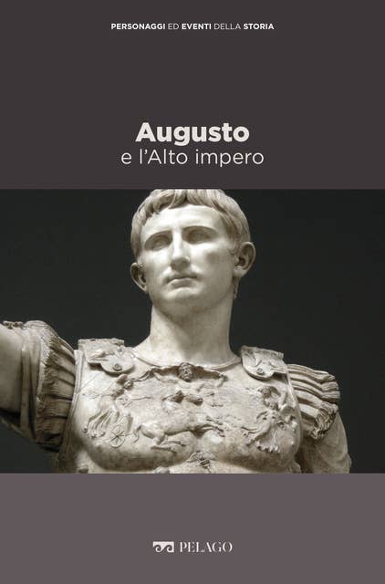 Augusto e l’Alto impero