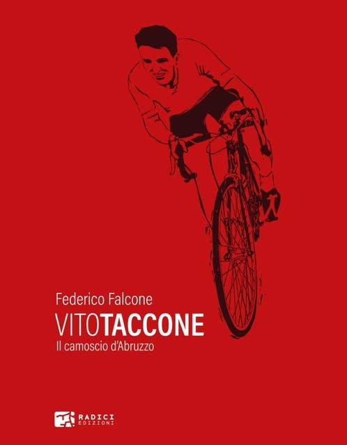 Vito Taccone: Il camoscio d'Abruzzo