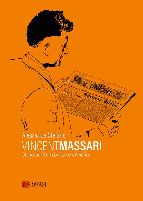 Vincent Massari: Cronache di un abruzzese d'America