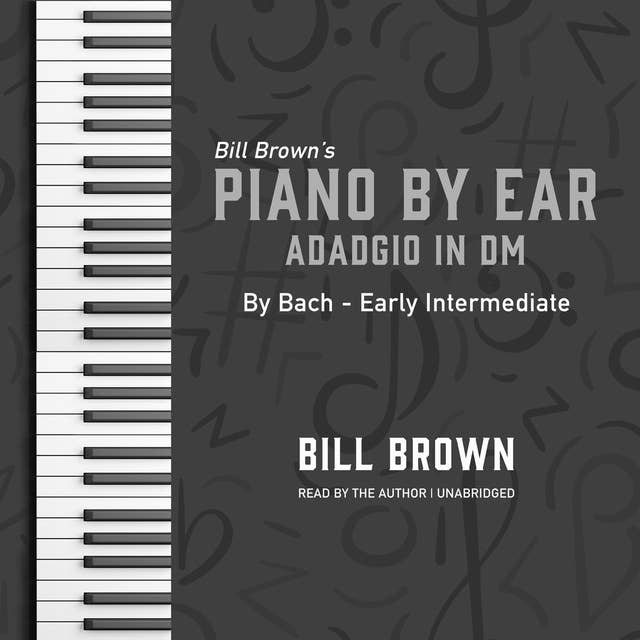 Adagio in Dm: By Bach – Early Intermediate