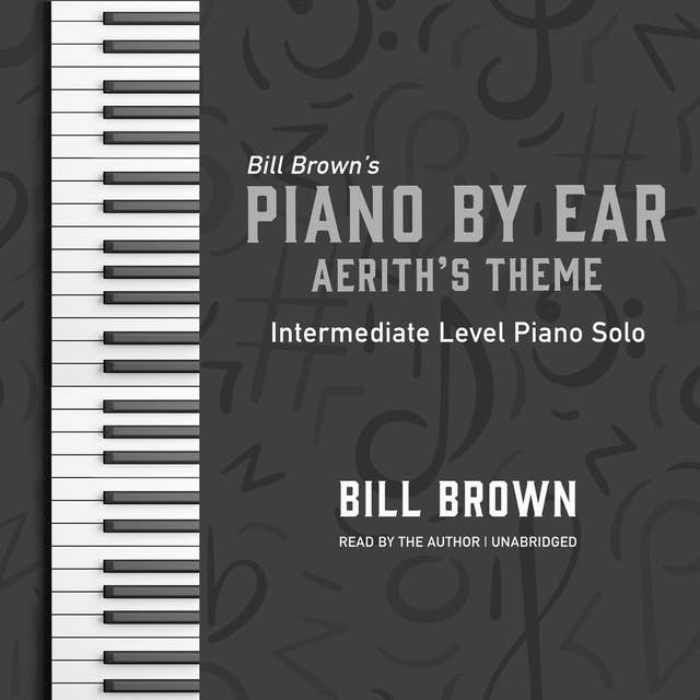 Aerith's Theme: Intermediate Level Piano Solo