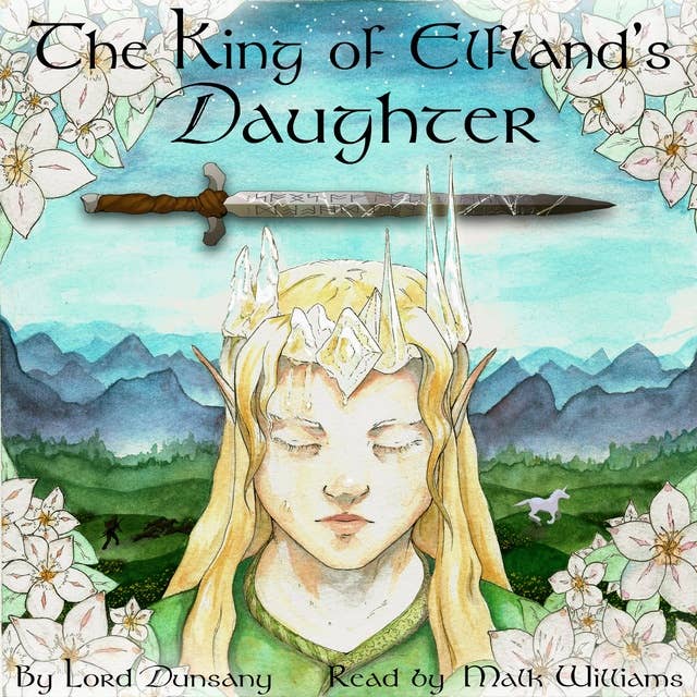 The King of Elfland’s Daughter