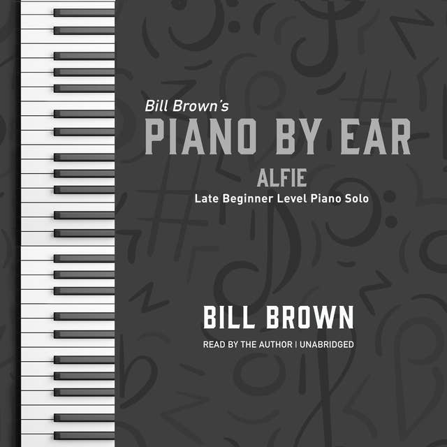 Alfie: Late Beginner Level Piano Solo