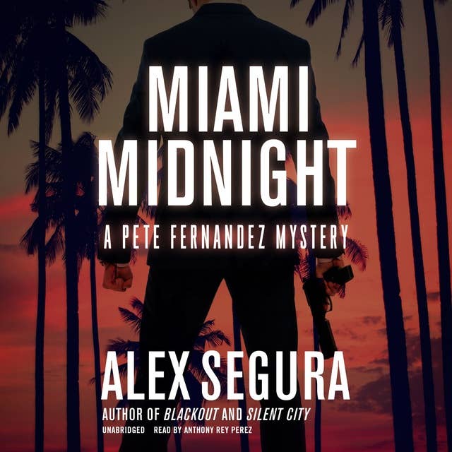 Miami Midnight: A Pete Fernandez Mystery