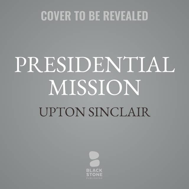Presidential Mission