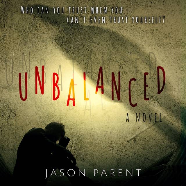 Unbalanced: A Novel